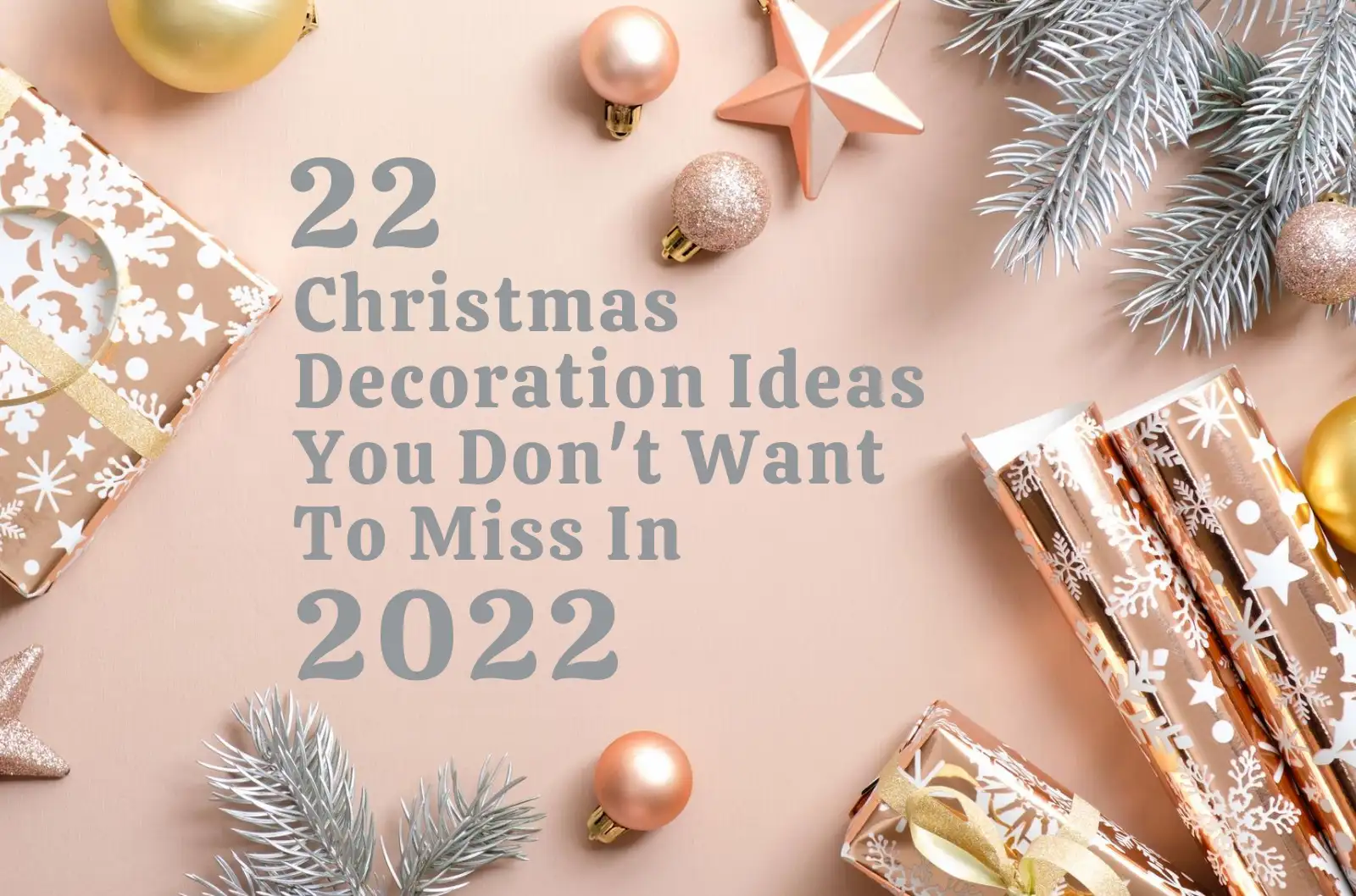 22 Christmas decoration Ideas you don't want to miss in 2022.webp