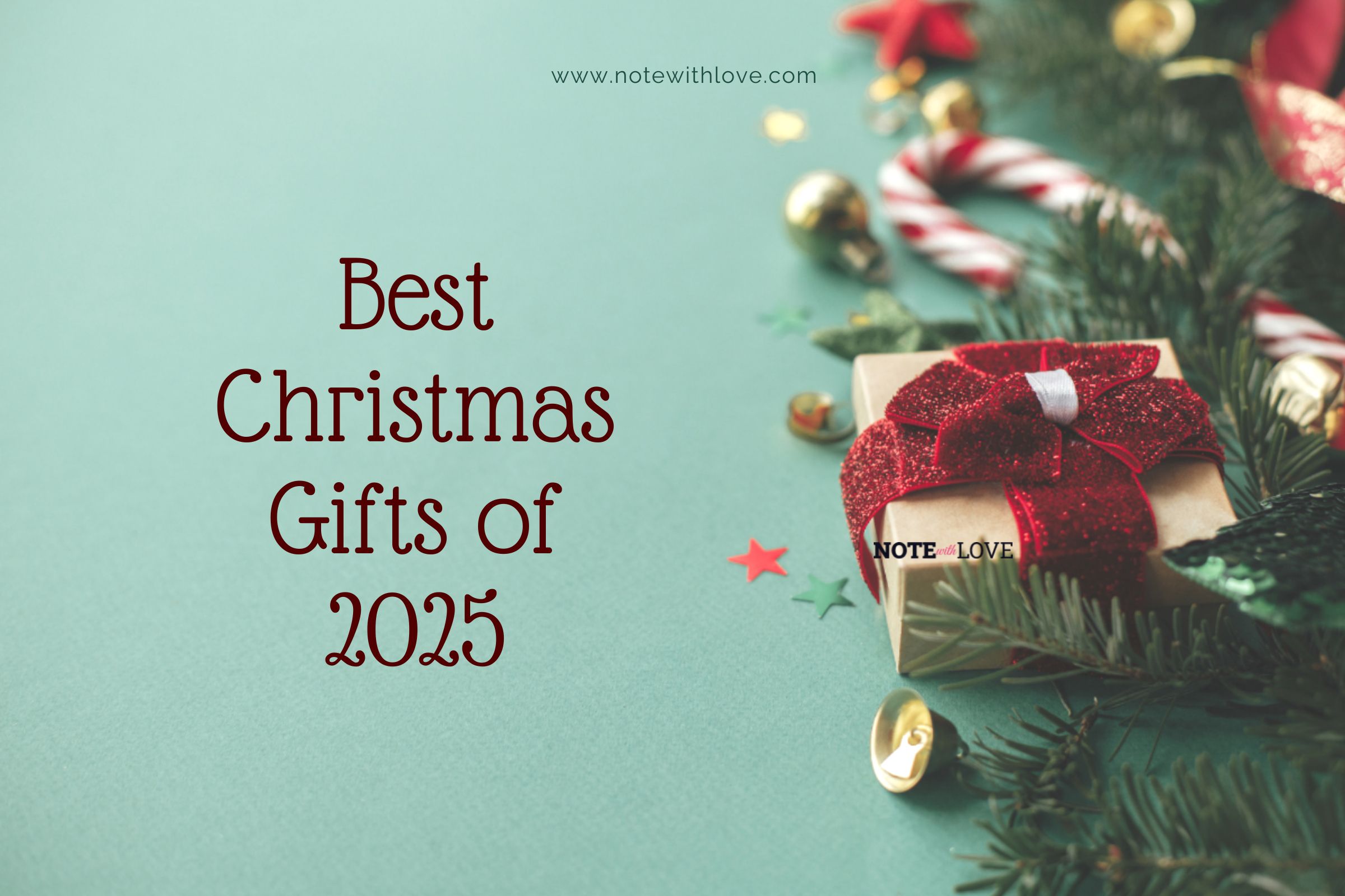 Best Christmas Gift for 2025 banner