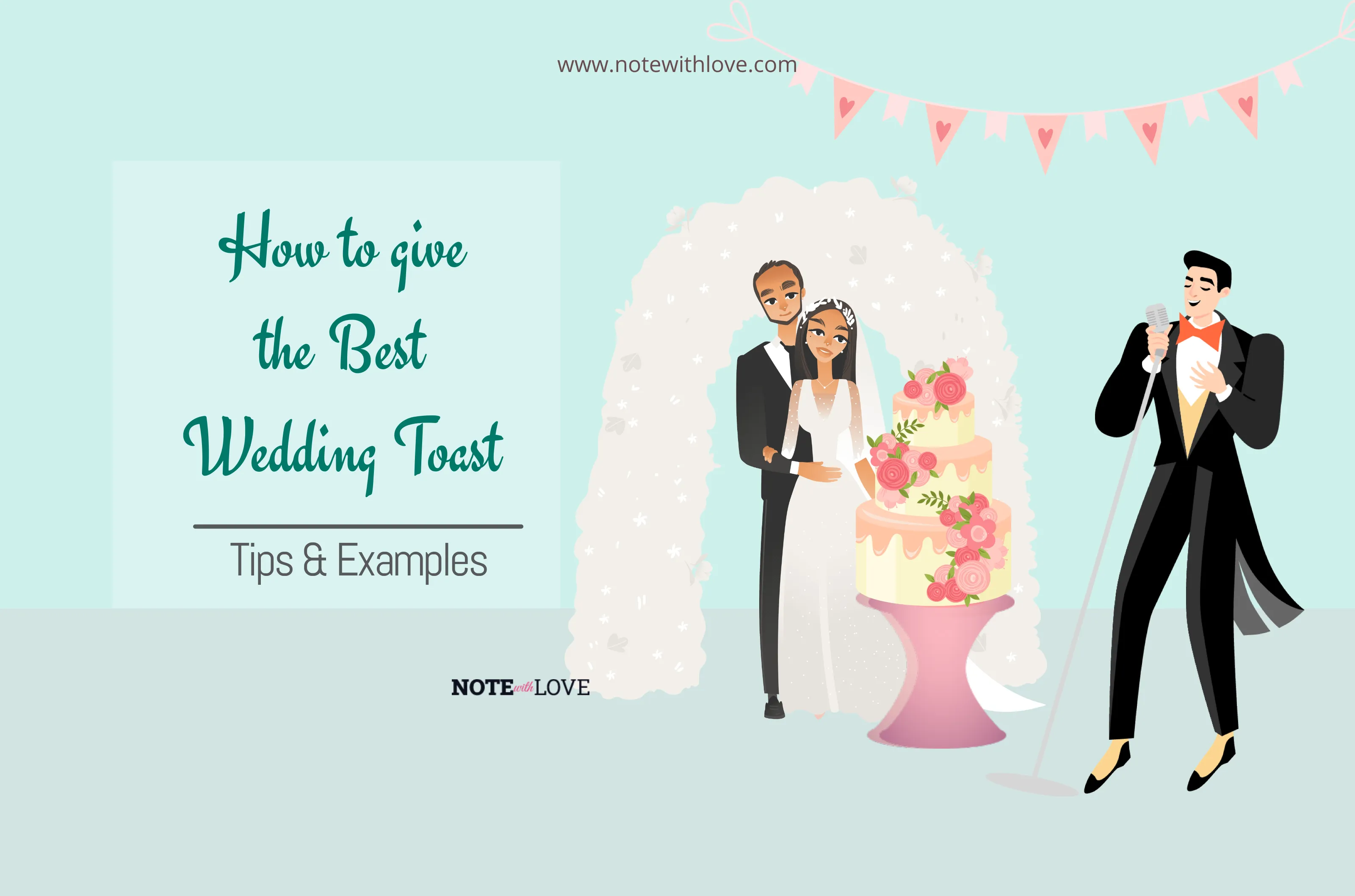 How To Give The Best Wedding Toast Tips and Examples