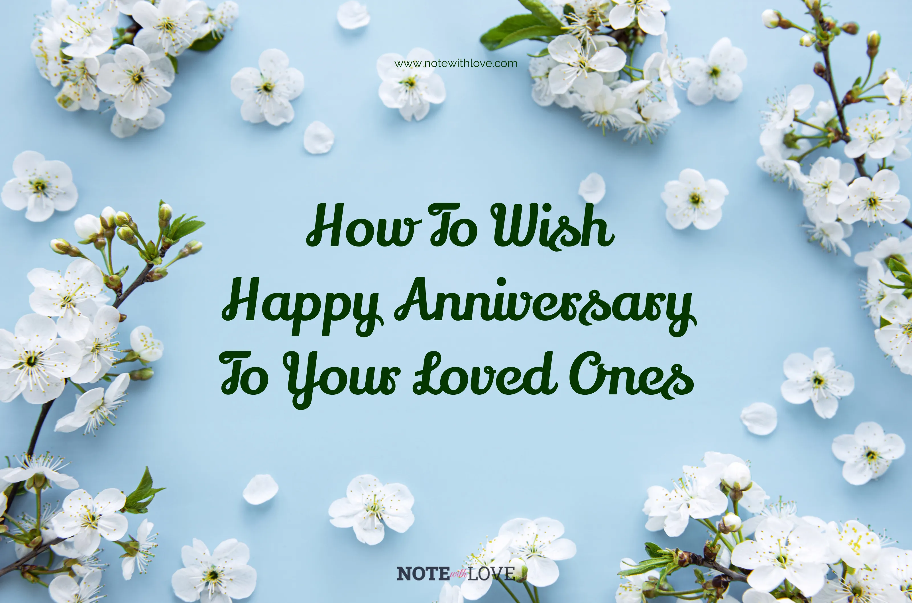 How To Wish Happy Anniversary To Your Loved Ones blog header