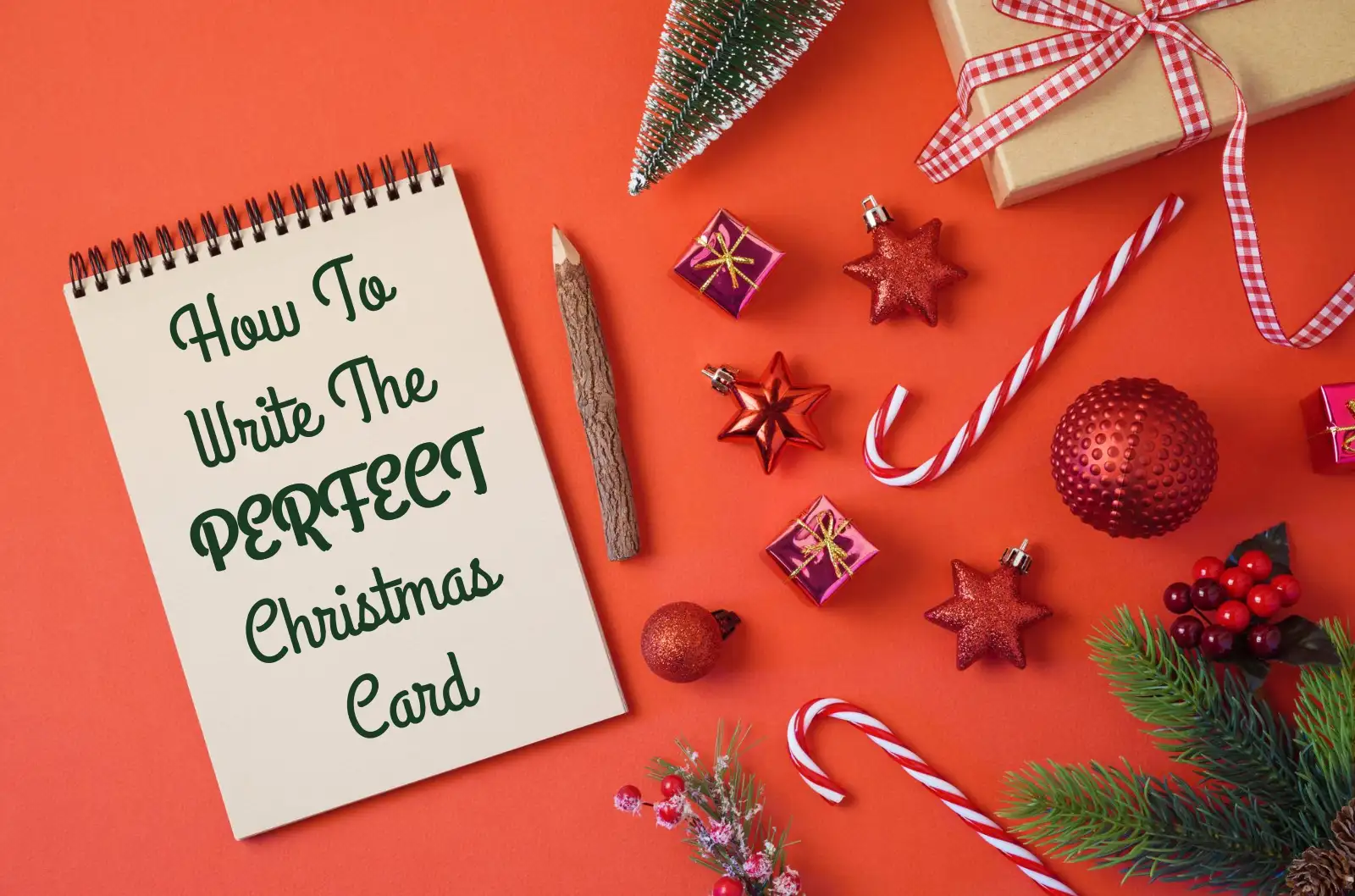 How To Write The PERFECT Christmas Card.webp