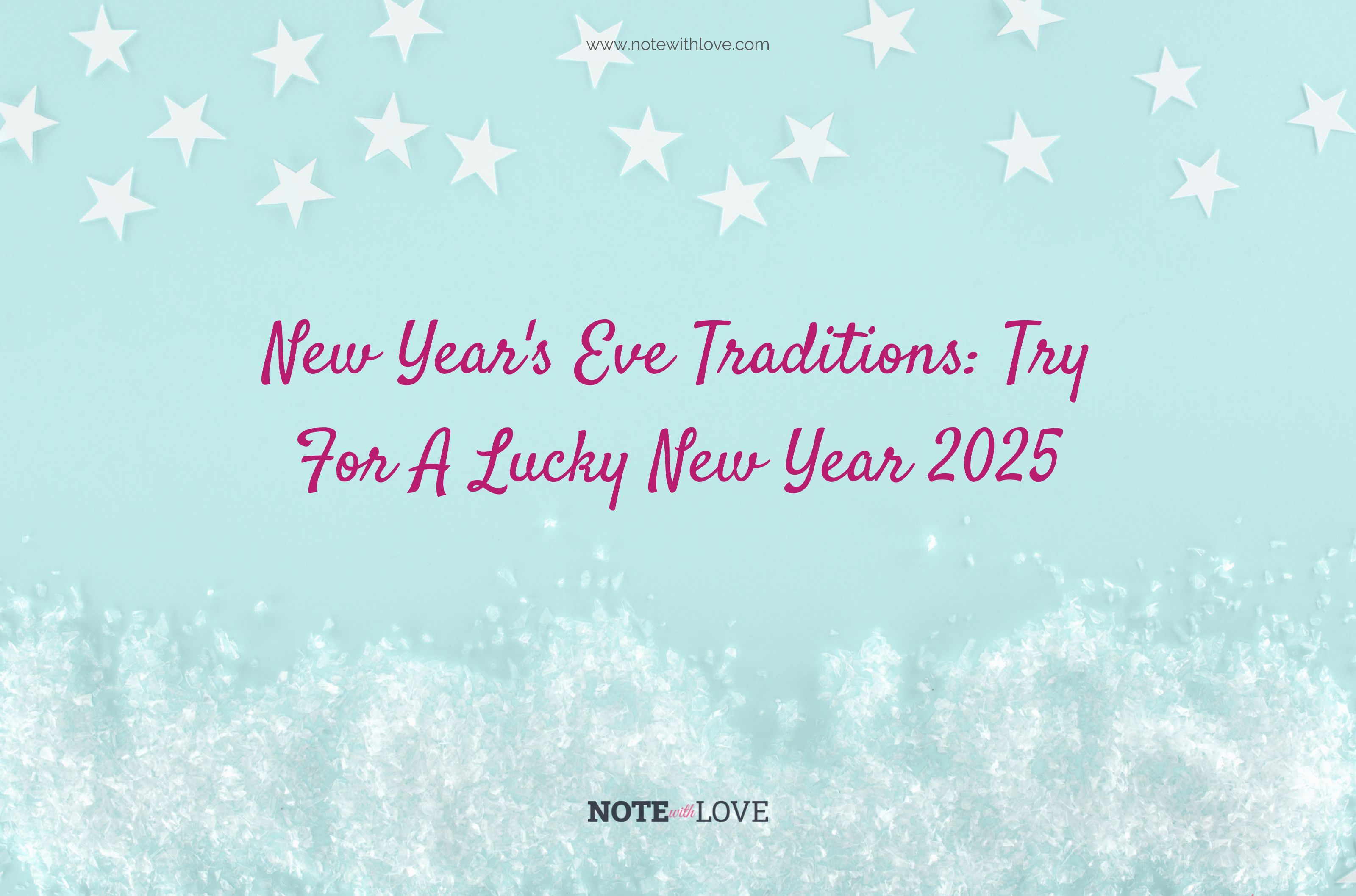 New Year's Eve Traditions Try For A Lucky New Year blog header