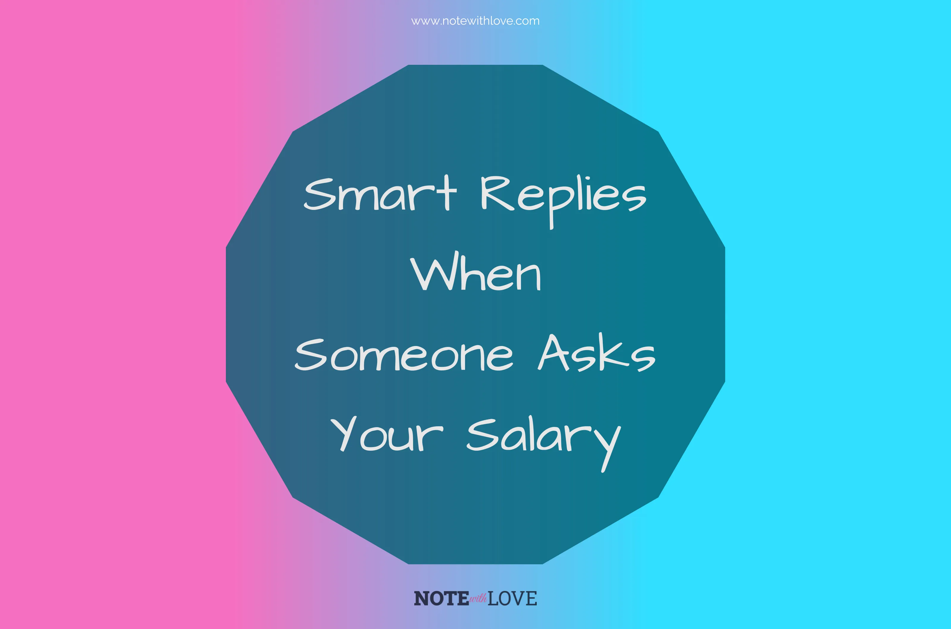 Smart Replies When Someone Asks Your Salary