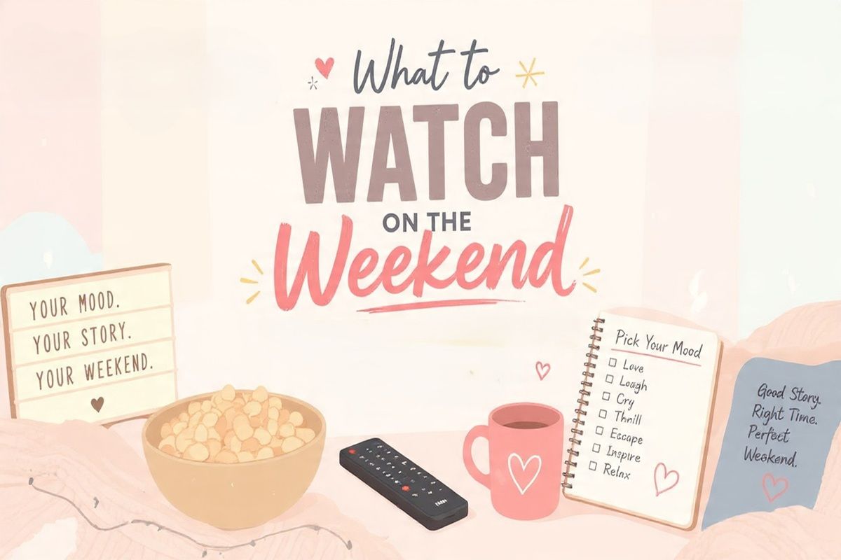 what-to-watch-on-the-weekend banner